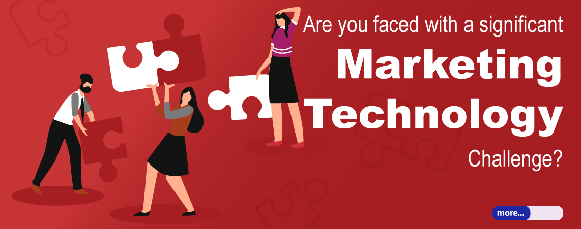 Are you facing a Marketing Technology challenge banner